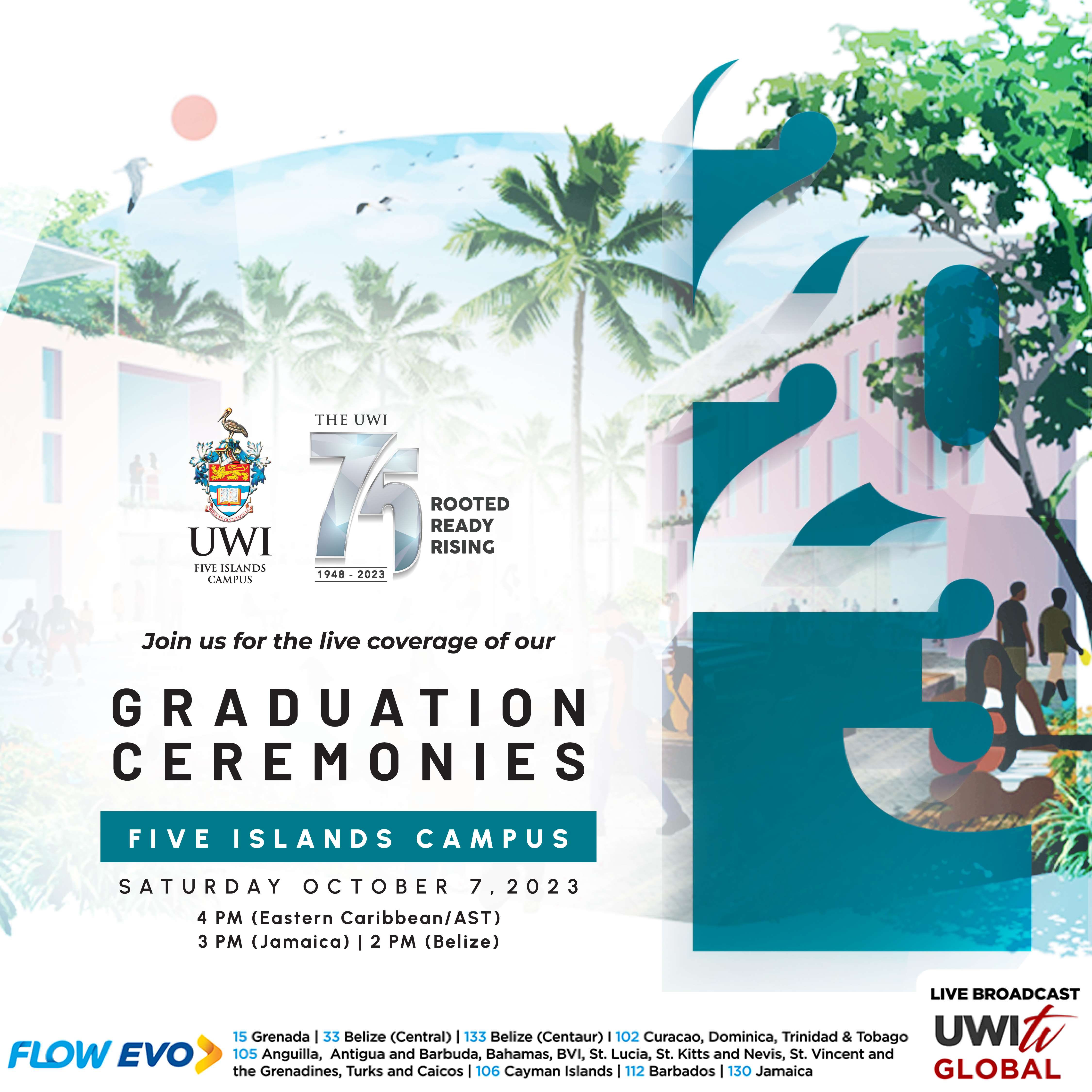 The UWI Five Islands Campus Graduation Ceremony The University of the